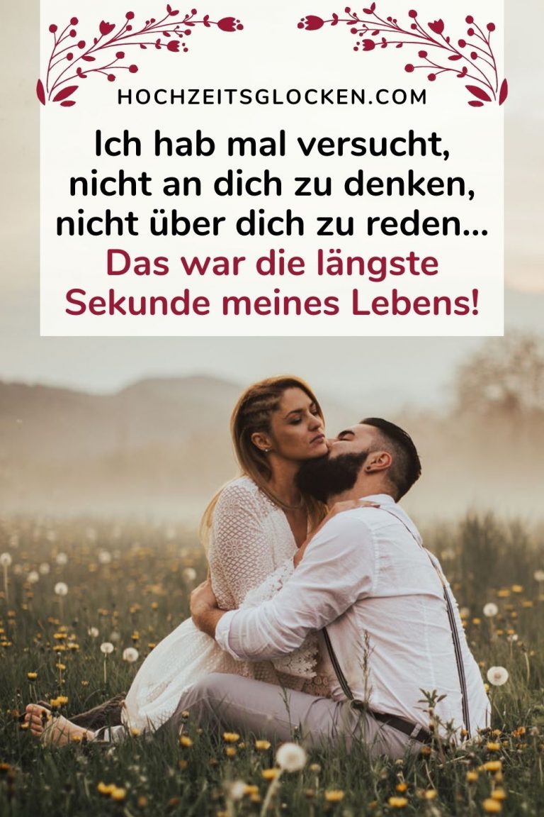 Die 330+ Süßesten, Romantischsten Und Besten Liebessprüche Für Ihn