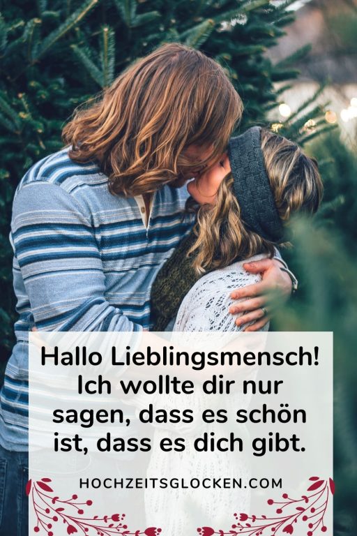 Die 330+ Süßesten, Romantischsten Und Besten Liebessprüche Für Ihn