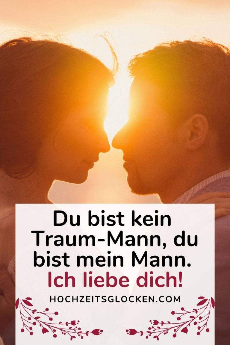 Die 330+ Süßesten, Romantischsten Und Besten Liebessprüche Für Ihn