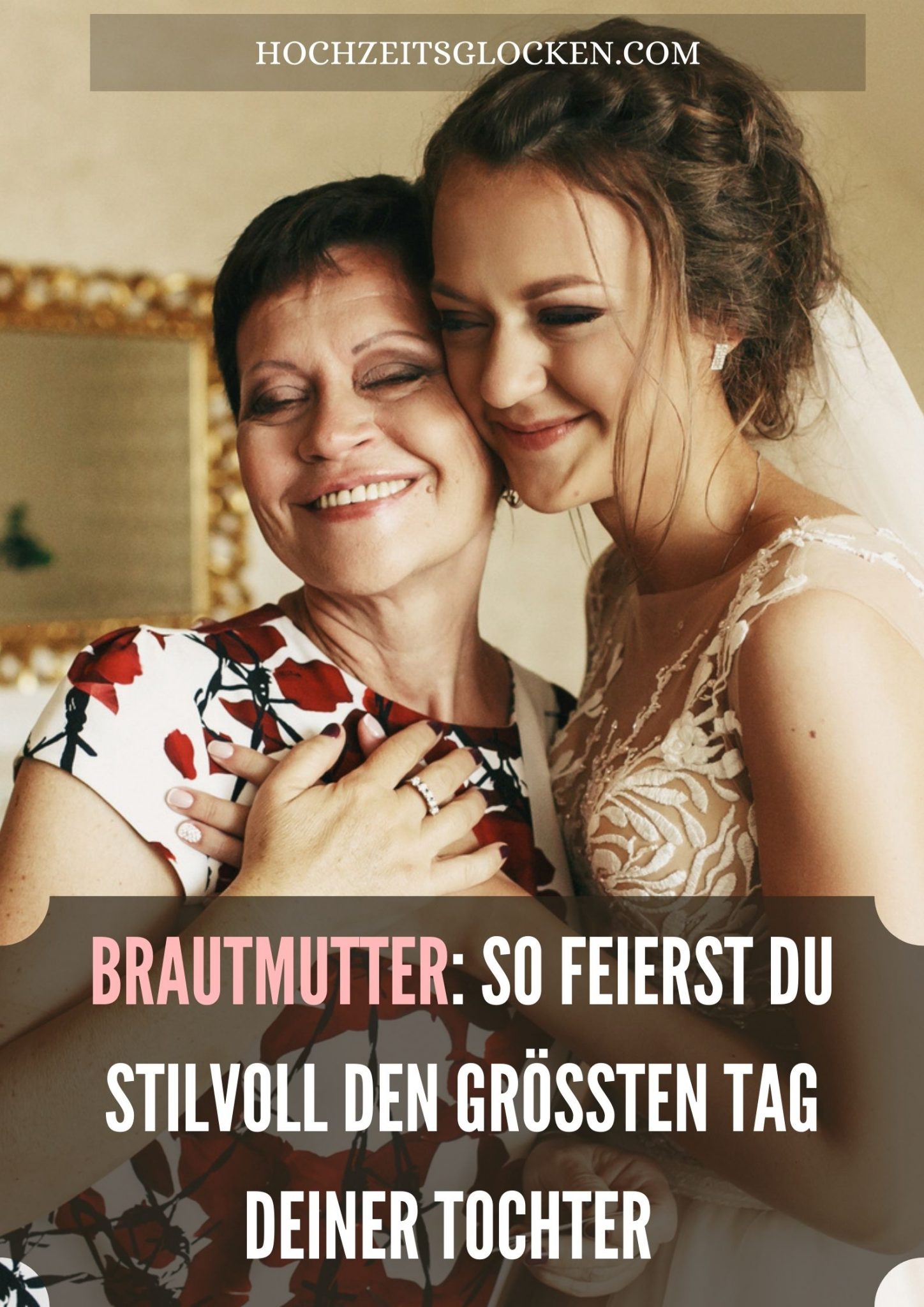 Brautmutter So Feierst Du Stilvoll Den Grössten Tag Deiner Tochter