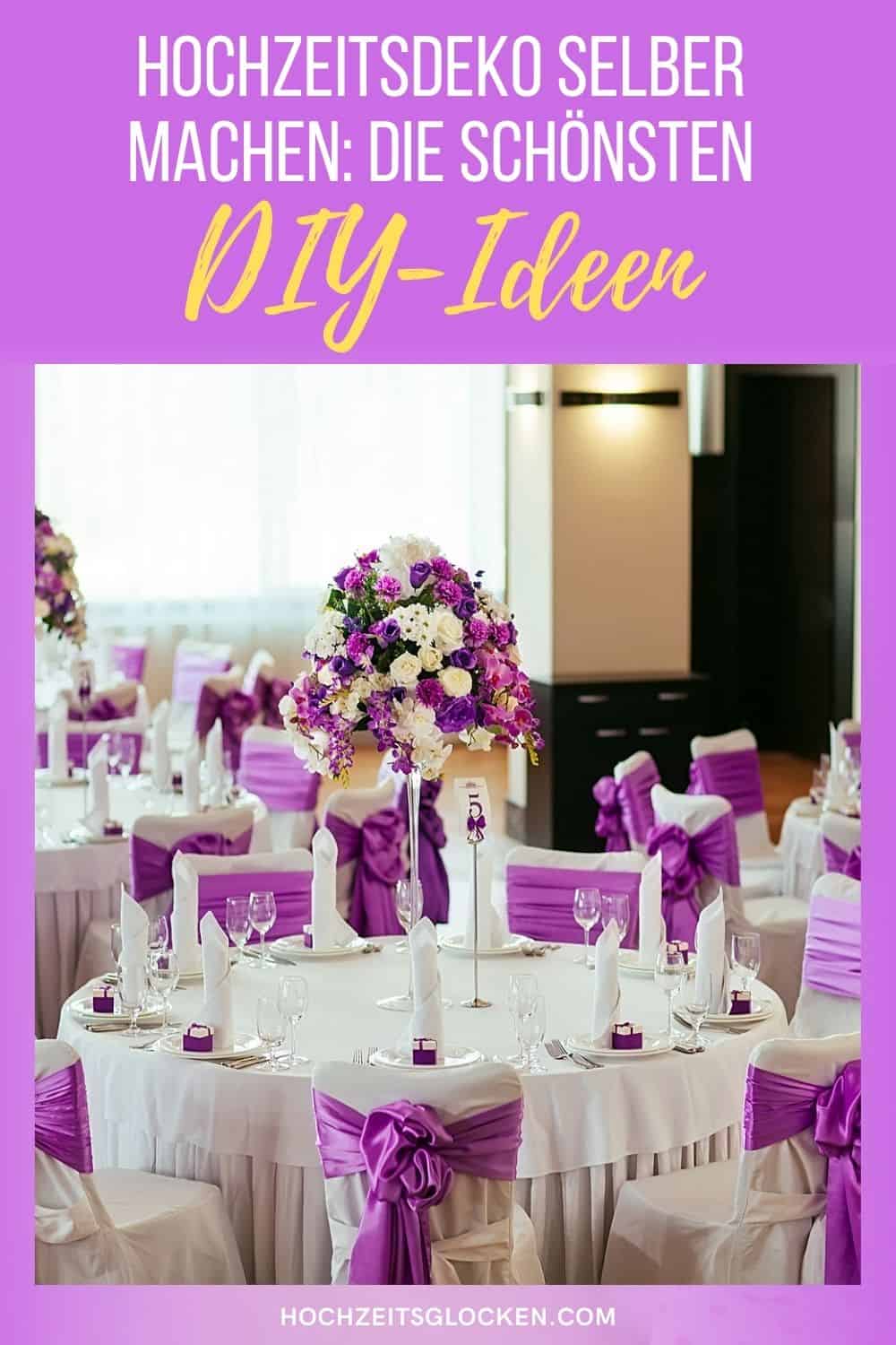 Hochzeitsdeko selber machen: Die schönsten DIY-Ideen